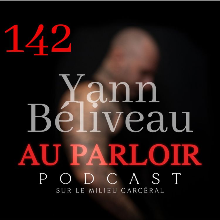 cover art for Épisode #142 - Yann Béliveau