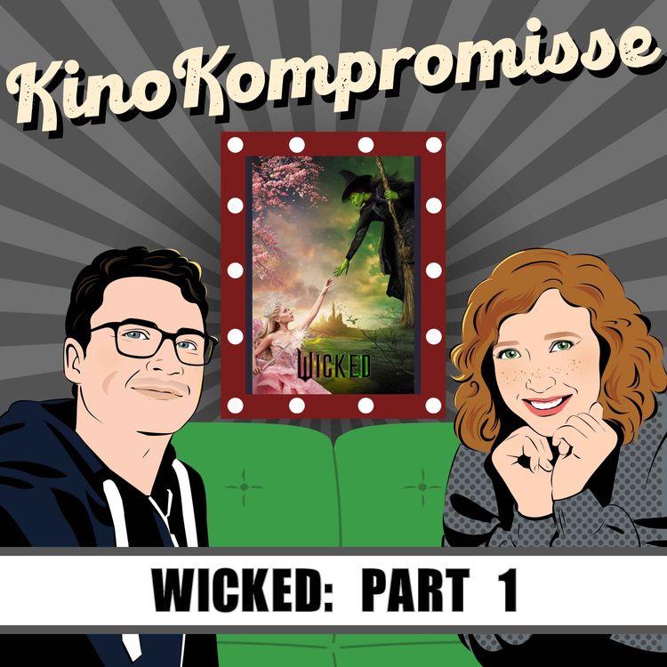 cover art for Wicked: Part 1 | KinoKompromisse