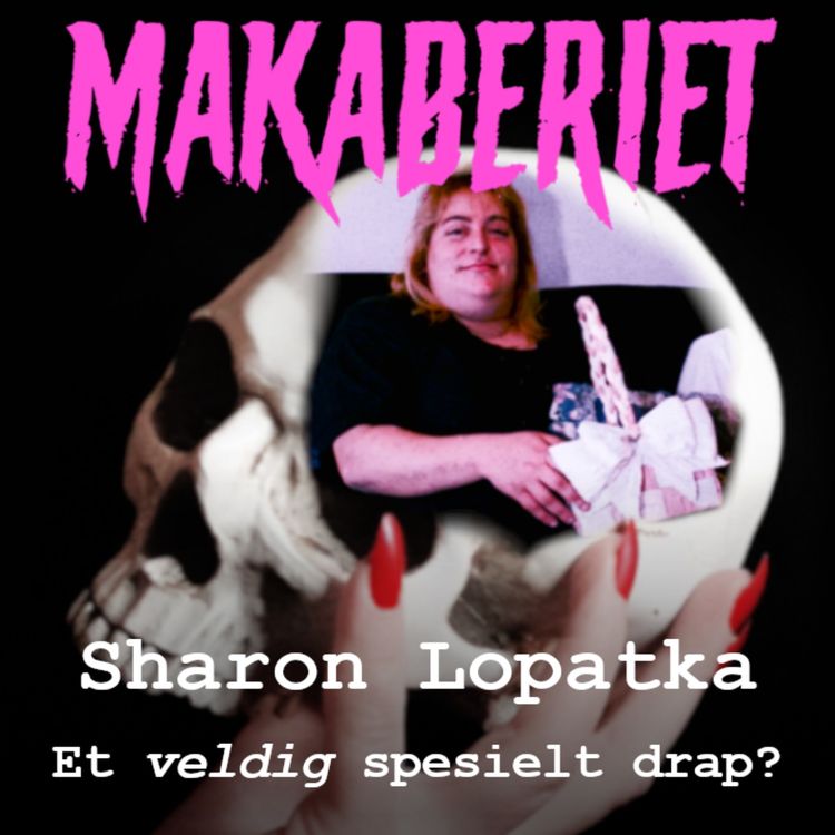 cover art for Episode 4: Sharon Lopatka