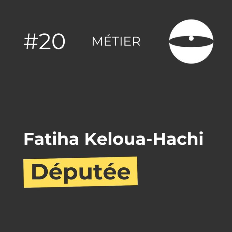 cover art for Fatiha Keloua-Hachi, députée