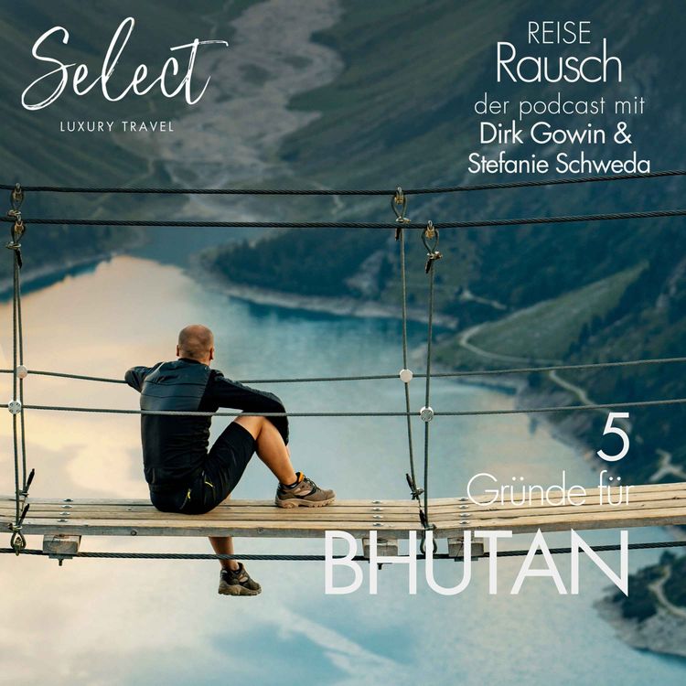 cover art for 5 Gründe für Bhutan