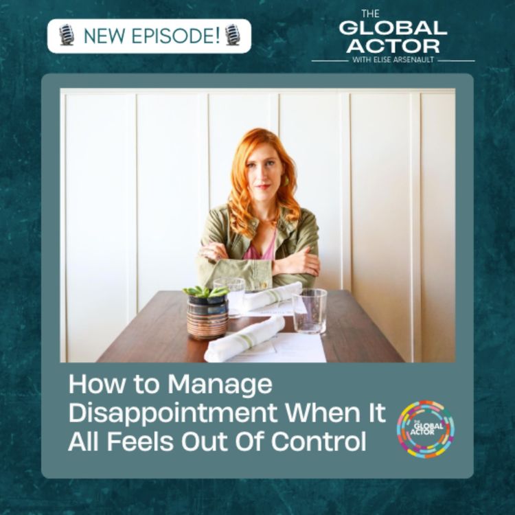 cover art for How to Manage Disappointment When It All Feels Like It's Out of Control