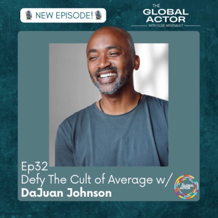 cover art for 32. Defy The Cult of Average w/ DaJuan Johnson