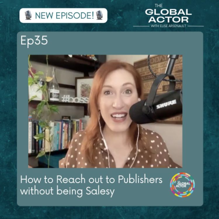 cover art for 35. How to Reach out to Publishers without being Salesy