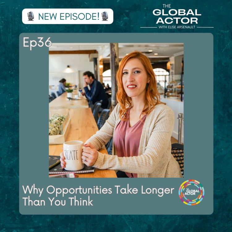 cover art for 36. Why Opportunities Take Longer Than You Think