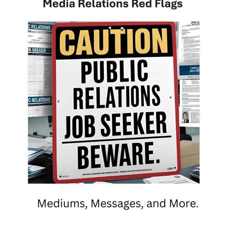 cover art for Public Relations Job Seeker Beware 