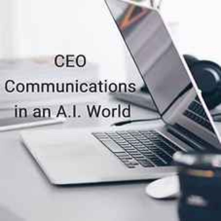 cover art for CEO Communications in an AI World
