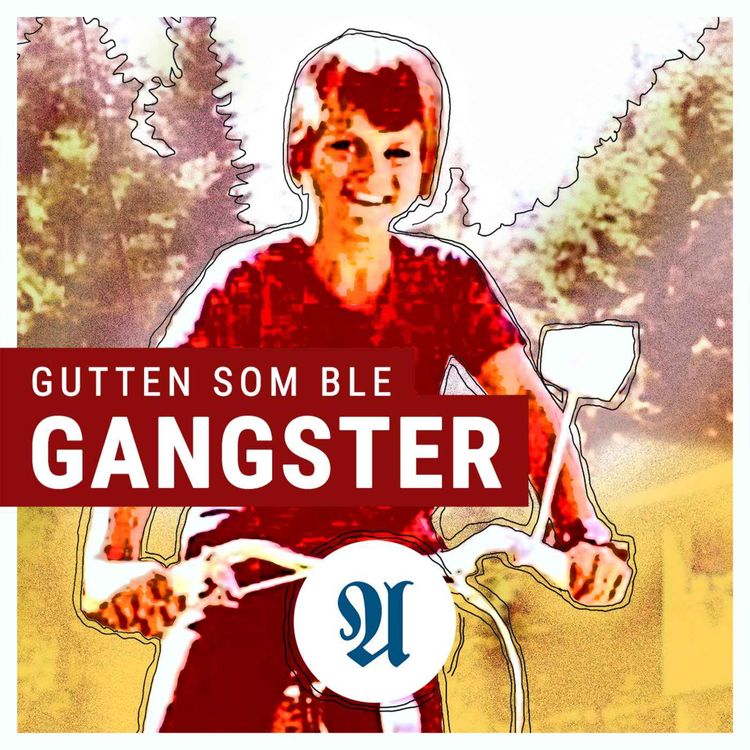 cover art for Gutten som ble gangster: Kæm faan e du? (5:5)