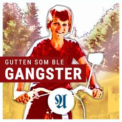 cover art for Gutten som ble gangster