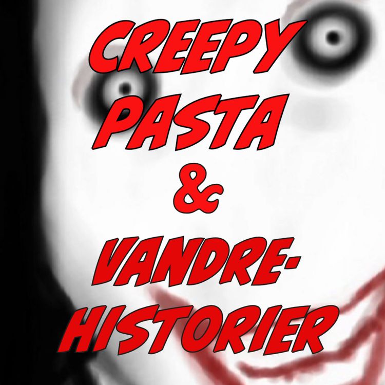 cover art for 53. Kort fortalt: Creepy Pasta & Vandrehistorier - Grotter og roseblader