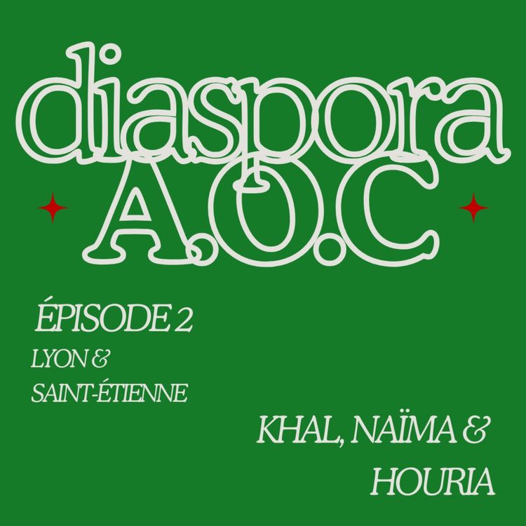 cover art for Épisode 2 : COC, Couscous d'origine contrôlée