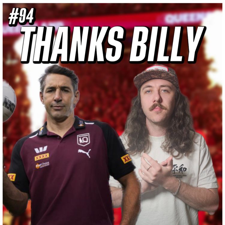 cover art for #94 - NRL Round 25 Predictions, Billy Slater Steps Down as QLD Coach and Who Will Be PNG 7?