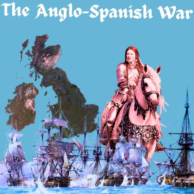 cover art for The Anglo-Spanish War: Welcome to the War Room