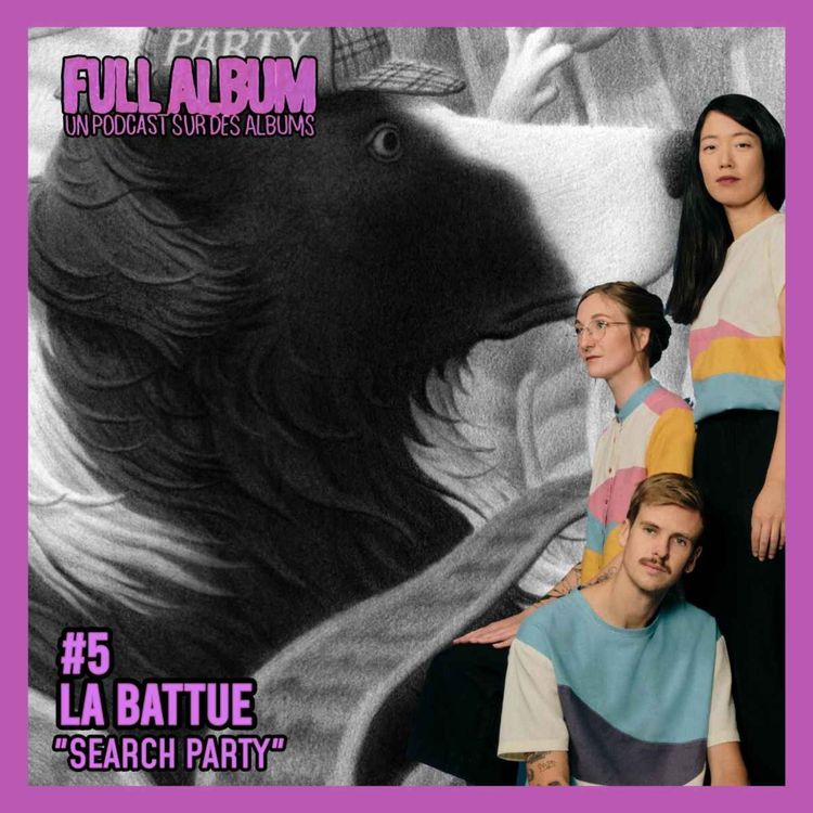 cover art for Episode #5 - La Battue - Search Party "Lune de miel et désenchantements"