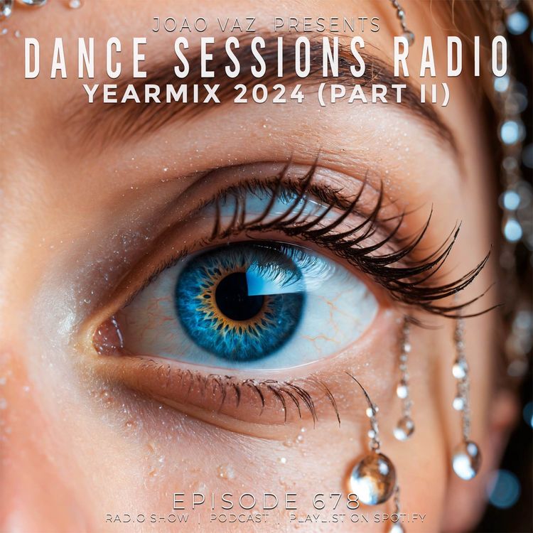 cover art for Dance Sessions Ep 678 (YearMix Part II)