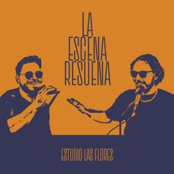 cover art for La Escena Resuena