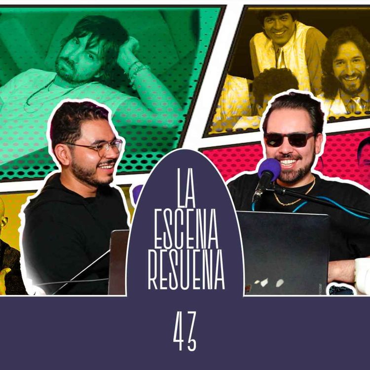 cover art for #43 LA ESCENA RESUENA | Nueva música de Tame Impala, Los Bukis en Hollywood, ‘Alfredo 2’.