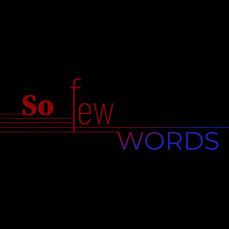 cover art for So Few Words - S02E3.1 : La musique qui fait peur