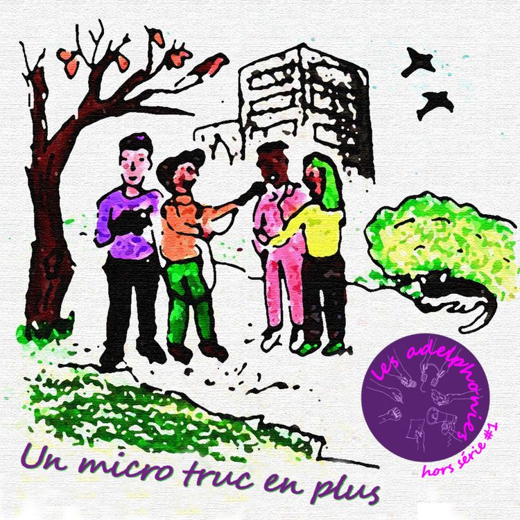 cover art for Hors série #1 "Un micro truc en plus"