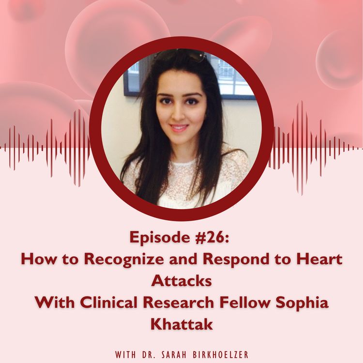cover art for Episode #26: How to Recognize and Respond to Heart Attacks