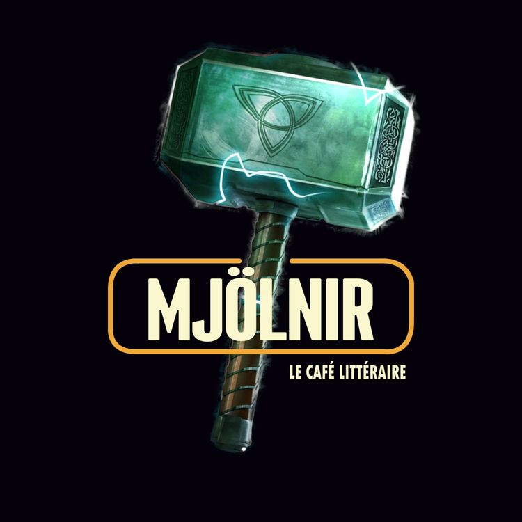cover art for Mjölnir - Histoires d'Artefacts