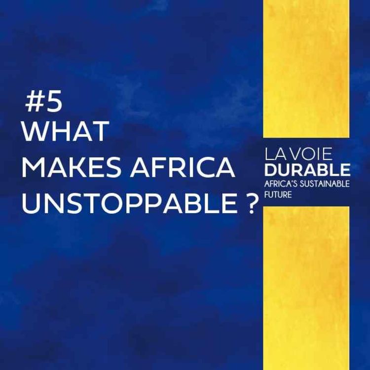 cover art for What makes Africa Unstoppable ? 