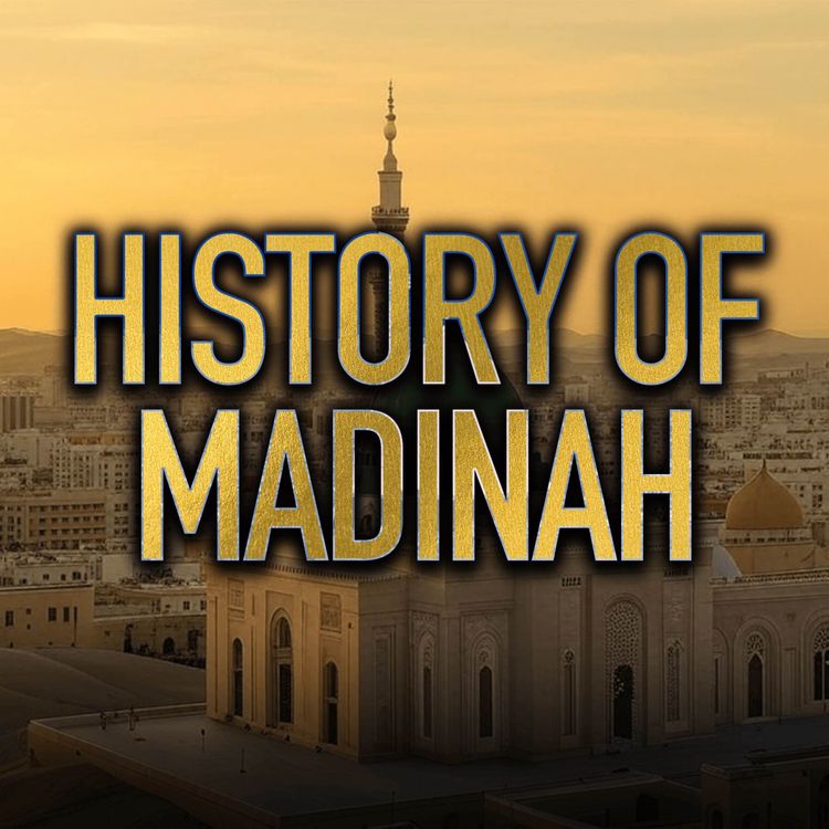 cover art for History of Madinah Munawwarah | Molana Tariq Jamil 