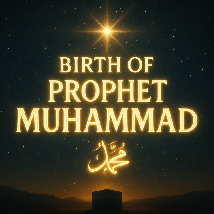 cover art for Shocking Events - Birth of Prophet Muhammad ﷺ | Molana Tariq Jamil
