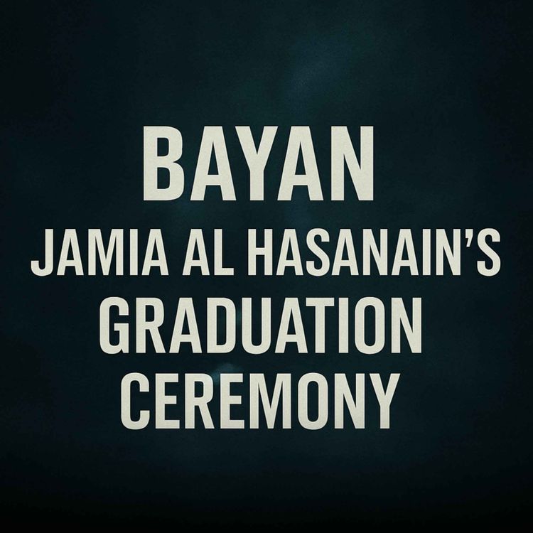 cover art for Tearful Bayan - Jamia Al Hasanain's Graduation Ceremony | Molana Tariq Jamil