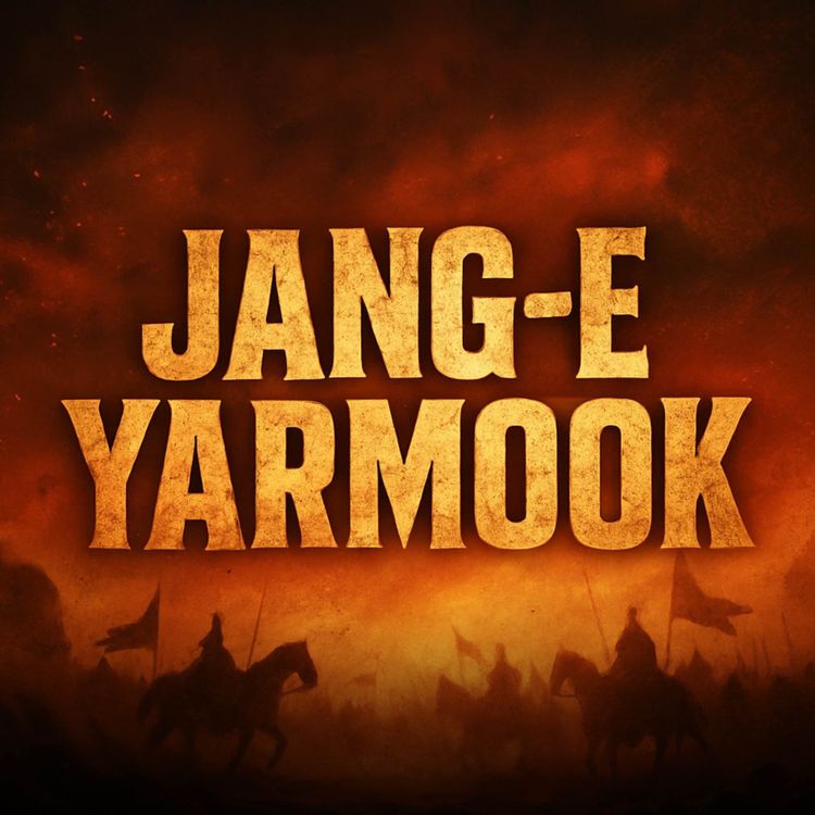 cover art for Jang-e-Yarmook | Molana Tariq Jameel