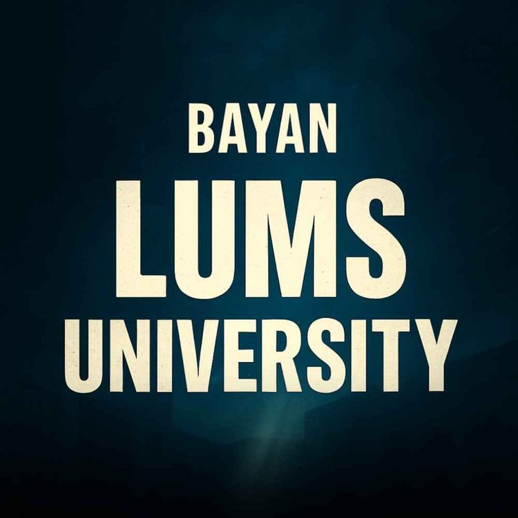 cover art for Bayan - LUMS University | Molana Tariq Jameel