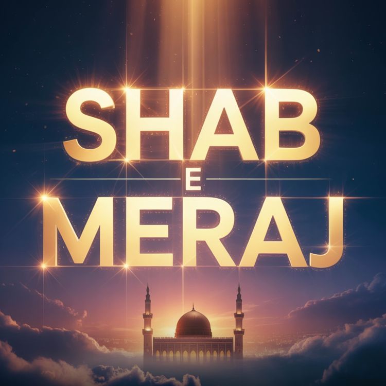 cover art for Shab e Meraj - Waqia Mairaj | Molana Tariq Jamil