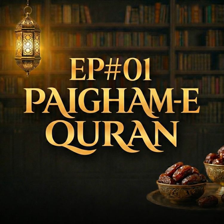 cover art for Paigham e Quran EP#01 - 2026 | Molana Tariq Jamil