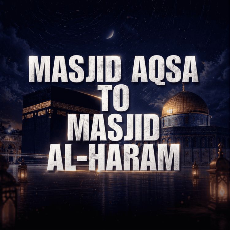 cover art for Why Did the Qibla Change? | Maulana Tariq Jamil