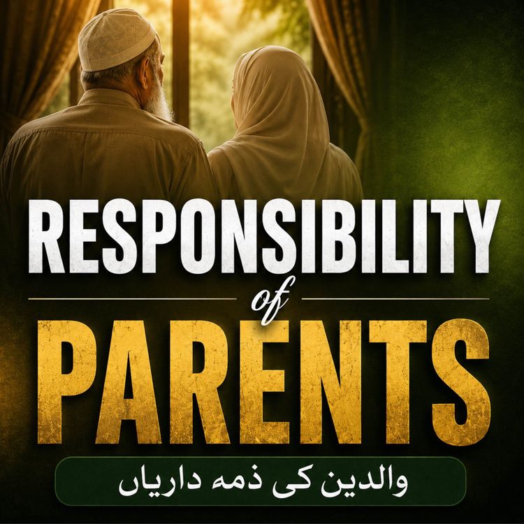 cover art for Responsibilities of Parents | Molana Tariq Jamil