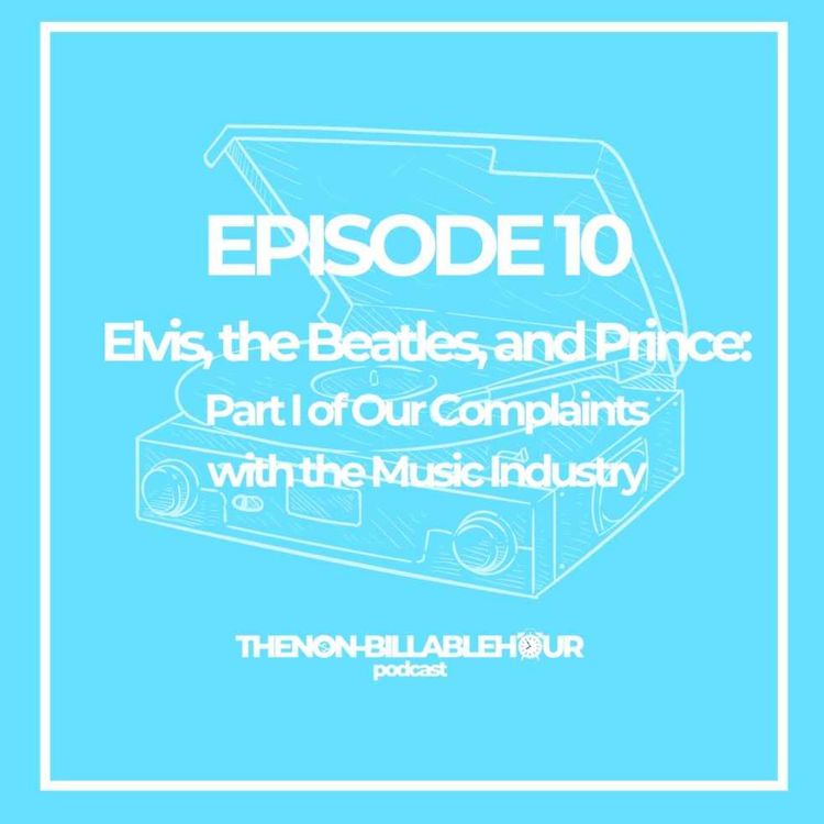 cover art for Elvis, the Beatles, and Prince: Part I of Our Complaints with the Music Industry 