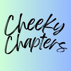 cover art for Cheeky Chapters