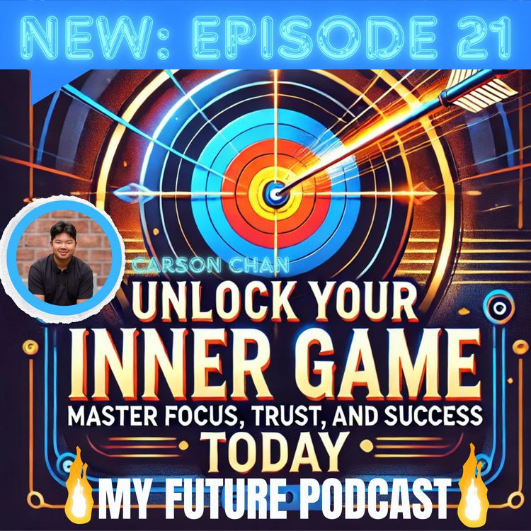 cover art for Unlock Your Inner Game: Master Focus, Trust, and Level Up Today