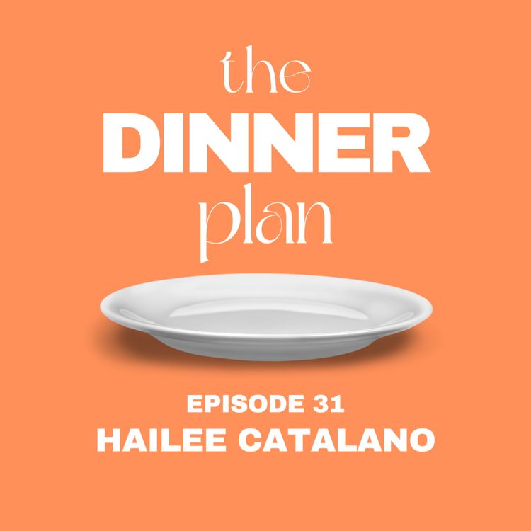 cover art for Hailee Catalano on Fresh Spring Dinners and the Rules of Sandwich Construction