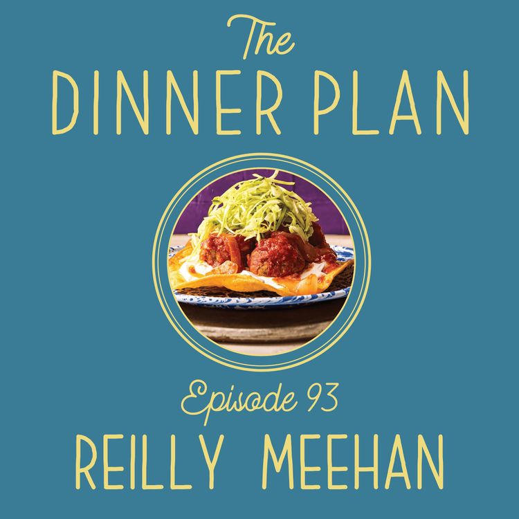 cover art for Reilly Meehan Shares What Private Chefs Really Cook