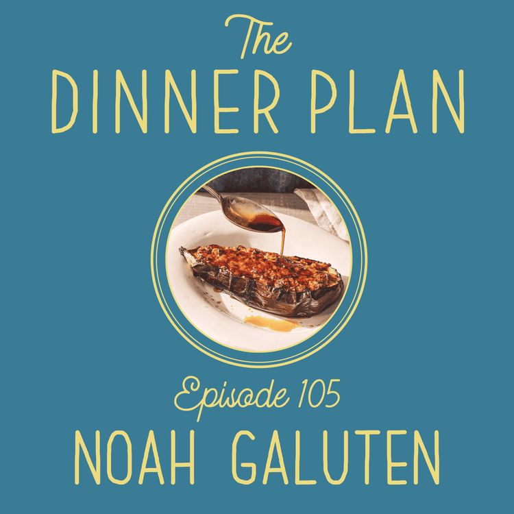 cover art for Move Your Meal Prep to the Grill With Noah Galuten
