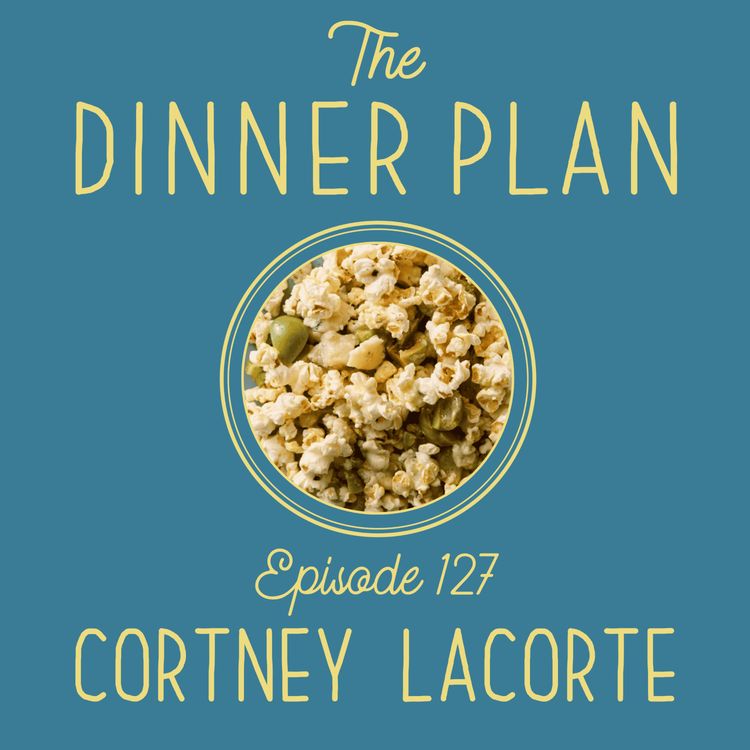 cover art for Swanky, Low-Stress Entertaining With Cortney LaCorte