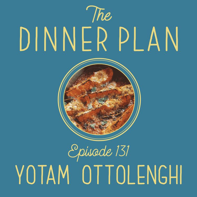 cover art for Even Yotam Ottolenghi Gets Nervous Before a Dinner Party
