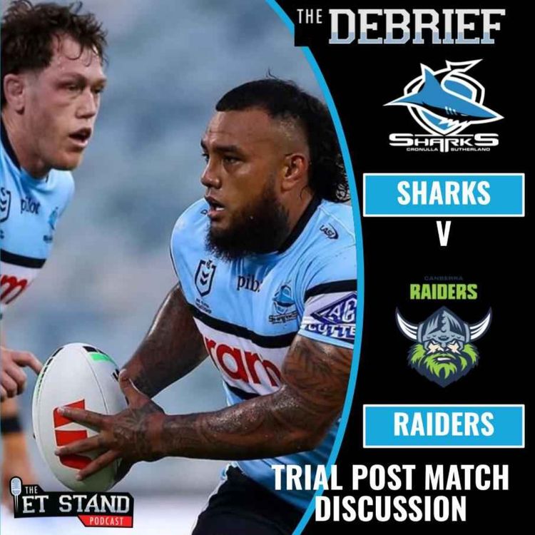 cover art for DEBRIEF | Sharks vs Raiders
