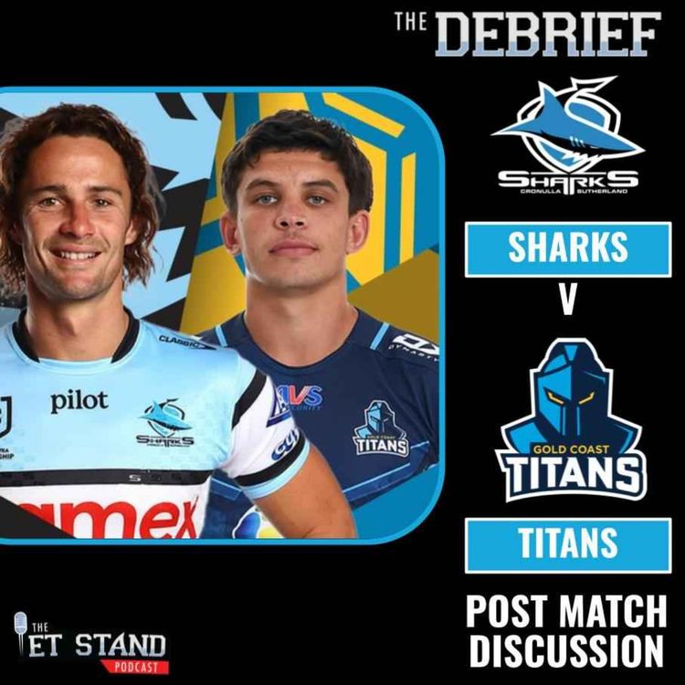cover art for DEBRIEF | Titans vs Sharks