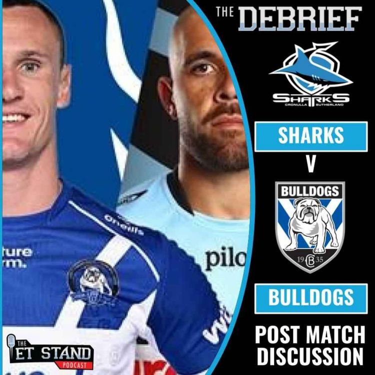 cover art for Bulldogs vs Sharks | FInals Bound DEBRIEF