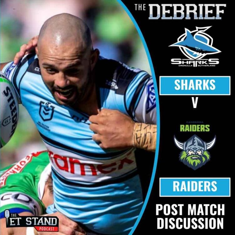 cover art for DEBRIEF | Canberra Raiders vs Cronulla Sharks Round #4 2026