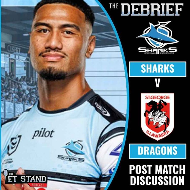 cover art for Cronulla Sharks vs Dragons Debrief | NRL Round 14
