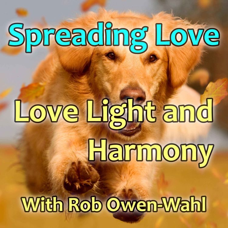 cover art for Spreading love, creating happiness, a cycle of love & bliss