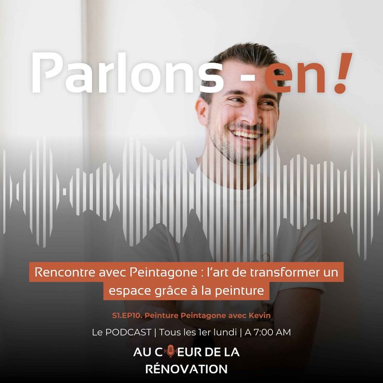cover art for S1.EP10. Peinture Peintagone avec Kevin